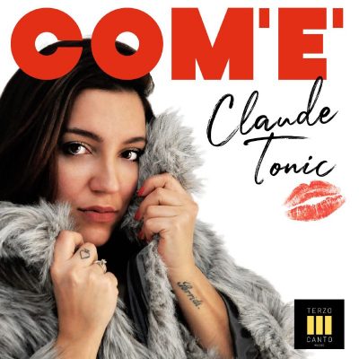 “Com’é”: il 16 aprile il nuovo singolo di Claude Tonic