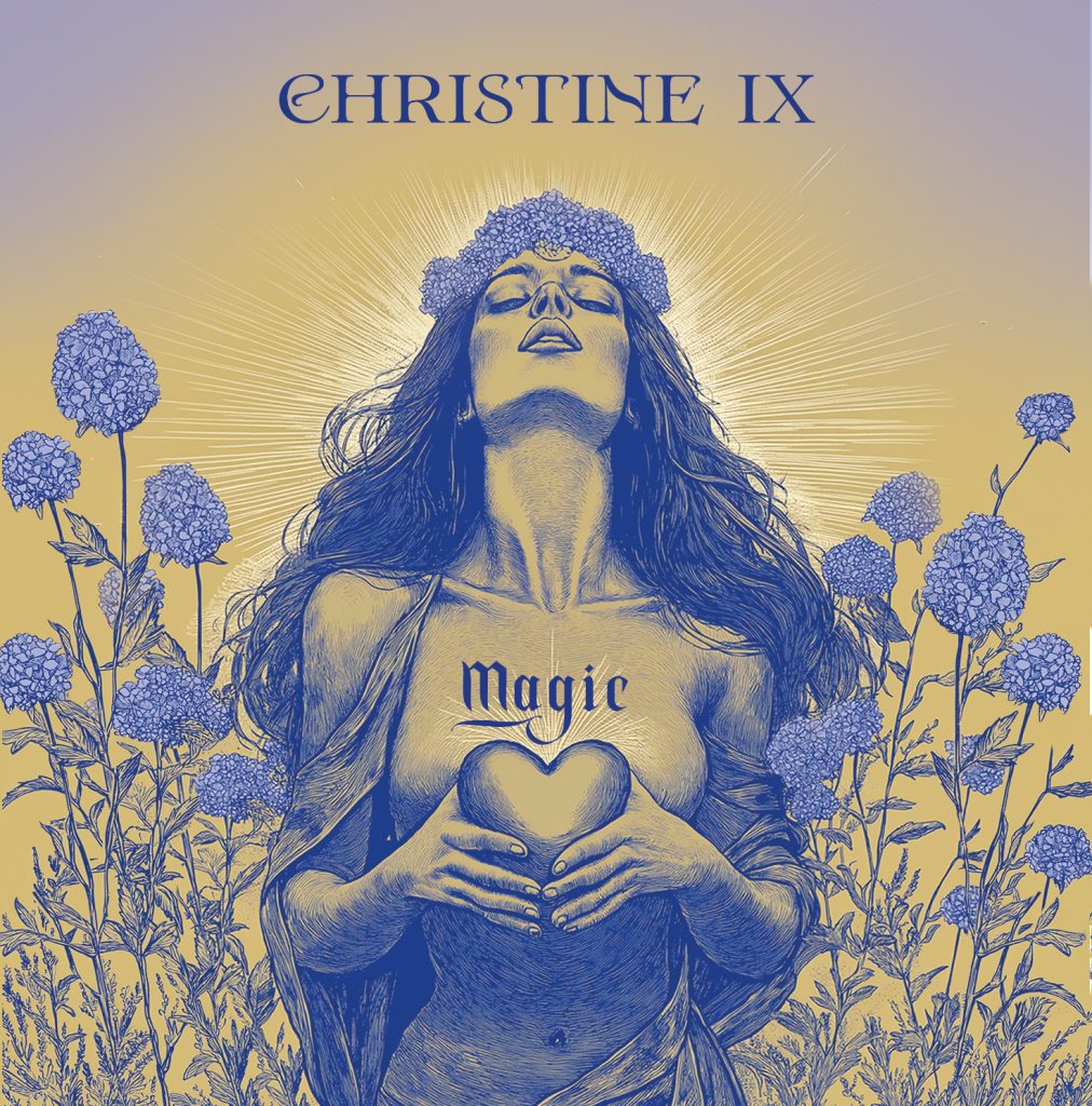“Magic”: Christine IX annuncia la data di uscita del nuovo album